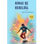 Rimas de rebeldía Rimas de rebeldía