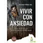 Vivir con ansiedad: Cómo vencer al tigre que te acompaña donde vayas (Preguntas incómodas) Vivir con ansiedad: Cómo vencer al tigre que te acompaña donde vayas (Preguntas incómodas)